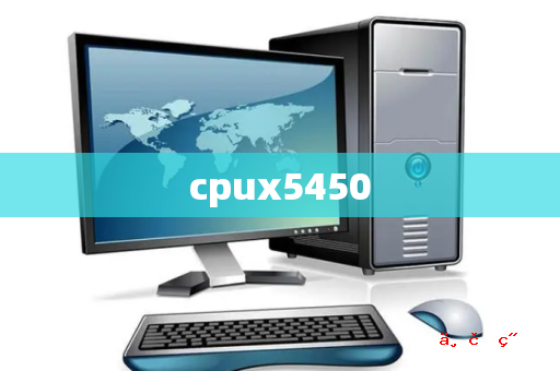 cpux5450