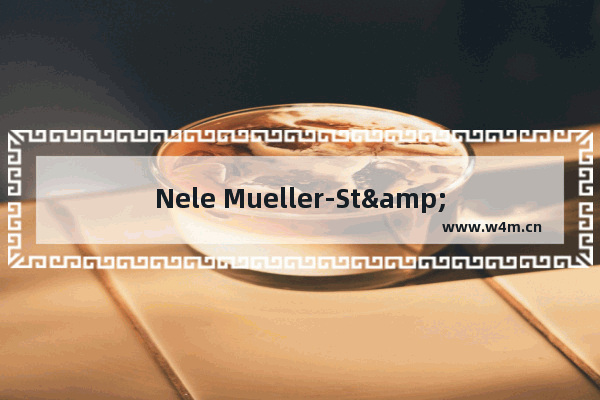 Nele Mueller-Stöfen的影视作品大全