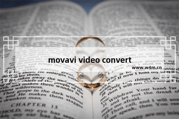 movavi video converter怎么提高视频分辨率-movavi video converter提高视频分辨率的方法