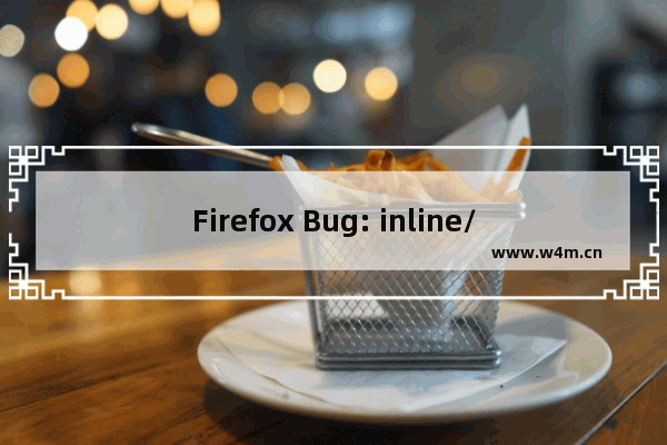 Firefox Bug: inline/inline-block的间隙采用代码缩进可解决