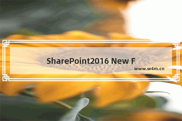 SharePoint2016 New Feature (Preview) - Durable Links