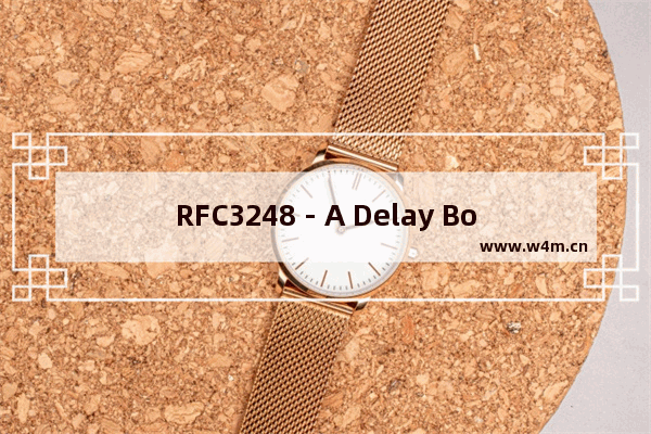 RFC3248 - A Delay Bound alternative revision of RFC2598