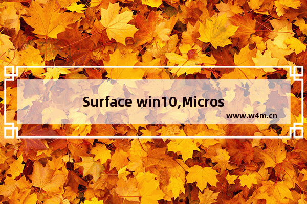 Surface win10,Microsoft Surface Phone