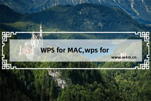 WPS for MAC,wps for mac官方下载_1