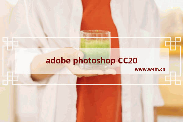 adobe photoshop CC2019,adobe photoshop cc2018