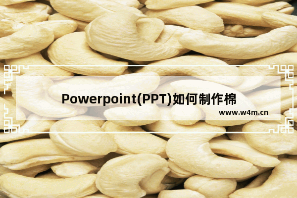 Powerpoint(PPT)如何制作棉花姑娘思维导图?